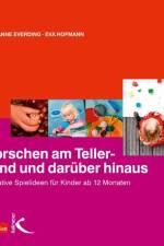 Forschen am Tellerrand und darüber hinaus af Eva Hofmann