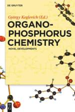 Organophosphorus Chemistry af György Keglevich