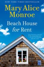 Beach House for Rent af Mary Alice Monroe