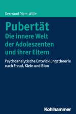 Pubertät - Die innere Welt der Adoleszenten und ihrer Eltern af Gertraud Diem-Wille