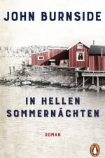 In hellen Sommernächten af John Burnside