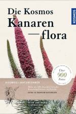 Die Kosmos-Kanarenflora af Peter Schönfelder