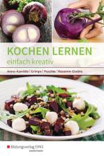 Kochen lernen. Schülerband af Ulrike Arens-Azevêdo