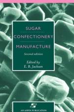 Sugar Confectionery Manufacture af E. B. Jackson