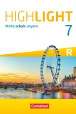 Highlight 7. Jahrgangsstufe - Mittelschule Bayern - Für R-Klassen - Schülerbuch af Sydney Thorne