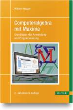 Computeralgebra mit Maxima af Wilhelm Haager