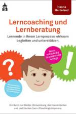 Lerncoaching und Lernberatung af Hanna Hardeland