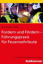 Fordern und Fördern - Führungspraxis für Feuerwehrleute af Jens-Peter Wilke