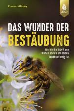 Das Wunder der Bestäubung af Vincent Albouy