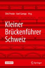 Kleiner Brückenführer Schweiz af Axel Gampp