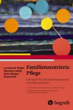 Familienzentrierte Pflege af Lorraine M. Wright