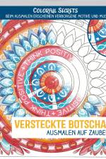 Colorful Secrets - Versteckte Botschaften (Ausmalen auf Zauberpapier) af Natascha Pitz