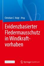 Evidenzbasierter Fledermausschutz in Windkraftvorhaben af Christian C. Voigt
