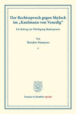 Der Rechtsspruch gegen Shylock im »Kaufmann von Venedig«. af Theodor Niemeyer