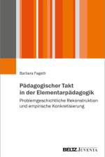 Pädagogischer Takt in der Elementarpädagogik af Barbara Fageth