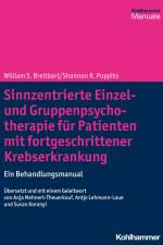 Sinnzentrierte Einzel- und Gruppenpsychotherapie für Patienten mit fortgeschrittener Krebserkrankung af William S. Breitbart