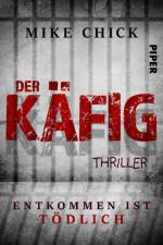 Der Käfig: Entkommen ist tödlich af Mike Chick