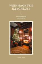 Weihnachten im Schloss af Claudia Haase