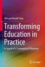 Transforming Education in Practice af Wai-Yan Ronald Tang