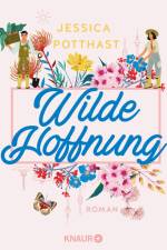 Wilde Hoffnung af Jessica Potthast