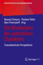 Die Wiederkehr des autoritären Charakters af Manuel Clemens