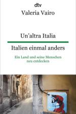 Un'altra Italia Italien einmal anders af Valeria Vairo