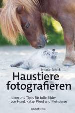 Haustiere fotografieren af Nicole Schick