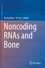 Noncoding RNAs and Bone af Ye Tian