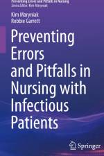 Preventing Errors and Pitfalls in Nursing with Infectious Patients af Robbie Garrett