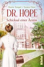 Dr. Hope - Schicksal einer Ärztin af Torsten Dewi