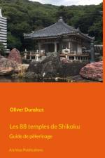 Les 88 temples de Shikoku