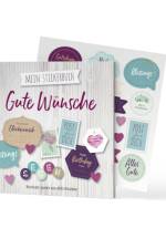 Mein Stickerbuch: Gute Wünsche