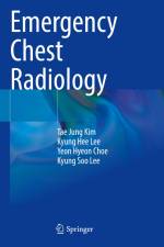 Emergency Chest Radiology af Kyung Soo Lee