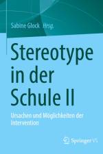 Stereotype in der Schule II af Sabine Glock