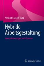 Hybride Arbeitsgestaltung af Alexandra Cloots