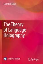 The Theory of Language Holography af Guanlian Qian