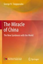 The Miracle of China af George N. Tzogopoulos