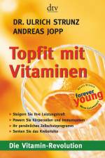 Topfit mit Vitaminen af Ulrich Strunz