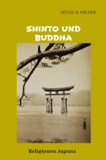 Shinto und Buddha af Detlef B. Fischer