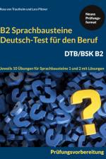 Sprachbausteine Deutsch-Test für den Beruf (DTB) B2 af Rosa von Trautheim