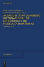 Actas del XXVI Congreso Internacional de Lingüística y de Filología Románicas. Tome III af Cesareo Calvo Rigual