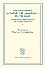 Der Personalkredit des ländlichen Kleingrundbesitzes in Deutschland.