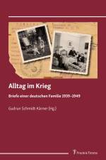 Alltag im Krieg af Gudrun Schmidt-Kärner