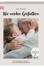 Wir werden Großeltern af Silke Geercken