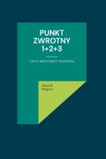 Punkt zwrotny 1+2+3 af Eduard Wagner