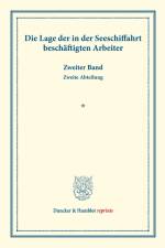 Die Lage der in der Seeschiffahrt beschäftigten Arbeiter.