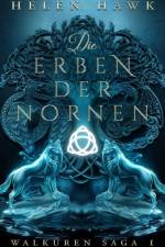 Die Erben der Nornen af Helen Hawk
