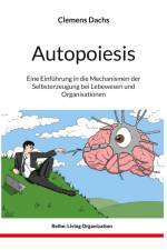 Autopoiesis af Clemens Dachs