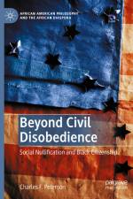 Beyond Civil Disobedience af Charles F. Peterson
