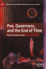 Poe, Queerness, and the End of Time